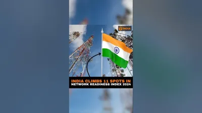 India Climbs 11 Spots in Network Readiness Index 2024