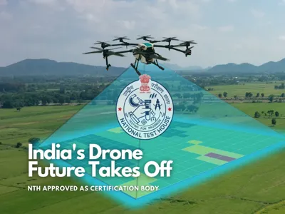National Test House Approves Drone Certification Under Drone Rules 2021