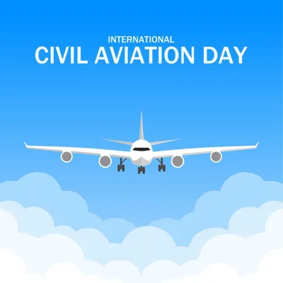 International Civil Aviation Day: Celebrating Global Connectivity and Sustainability