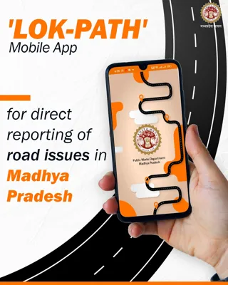 Lokpath Mobile App: Enhancing Road Maintenance and Public Accountability in Madhya Pradesh