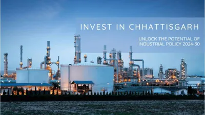 Chhattisgarh's New Industrial Policy 2024-30: Key Features and Implications
