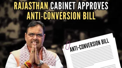 Rajasthan Introduces Anti-Conversion Bill to Curb Forced Religious Conversions