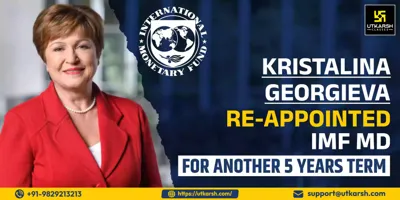Kristalina Georgieva Reappointed as IMF Managing Director