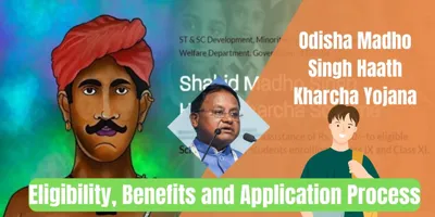 Shahid Madho Singh Haath Kharcha Scheme: Empowering Tribal Education in Odisha