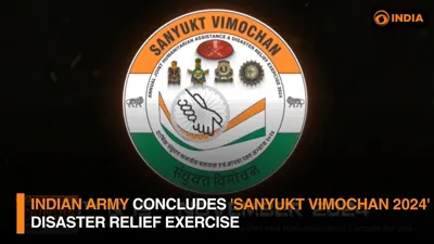 Indian Army Concludes Sanyukt Vimochan 2024: A Multilateral Joint HADR Exercise