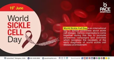 World Sickle Cell Day 2024: Raising Awareness and Advancing Care