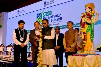 आयुष मेडिकल वैल्यू ट्रैवल समिट 2024: भारत की समग्र स्वास्थ्य सुरक्षा को मजबूती