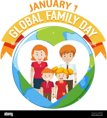 Global Family Day: Celebrating Unity, Love, and Peace