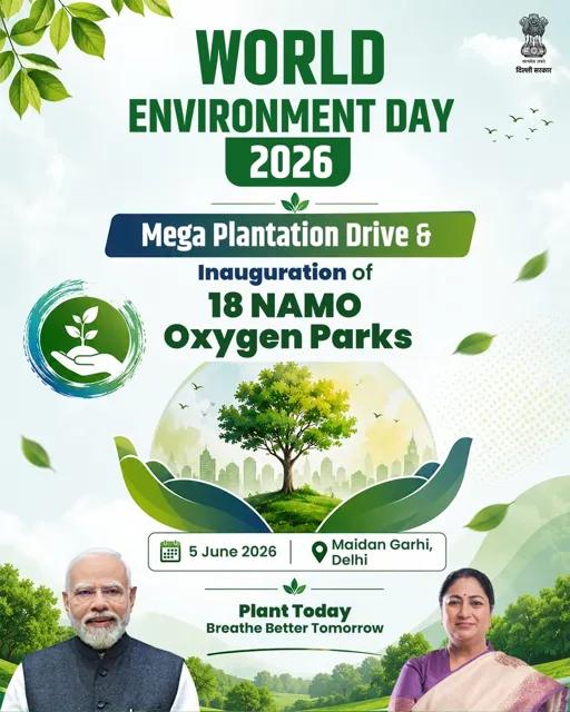 18 Namo Oxygen Parks Inaugurated in Delhi on World Environment Day 2026