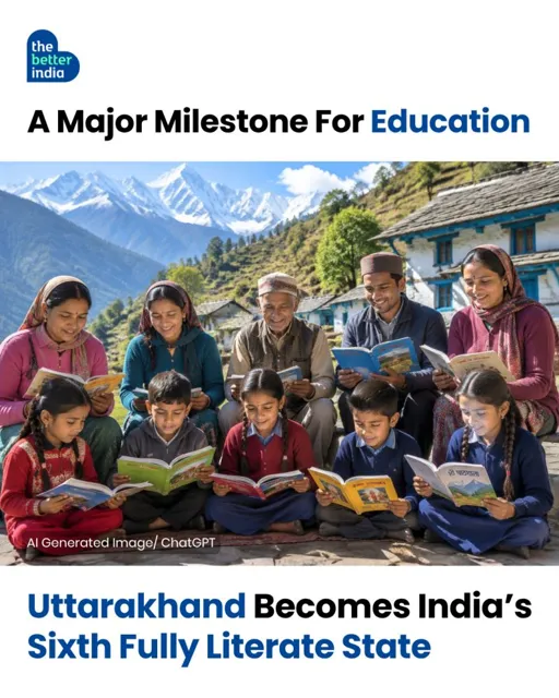 Uttarakhand Becomes India's Sixth Fully Literate State in 2026