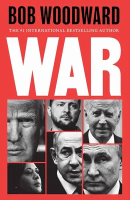 Bob Woodward's Latest Book 'War' Shakes the Political Landscape