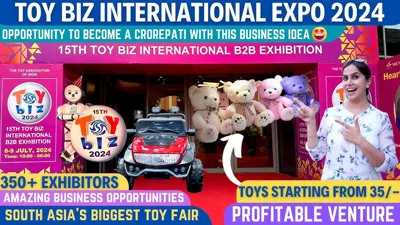 15th Toy Biz International B2B Expo 2024: A Gateway for Global Toy Industry