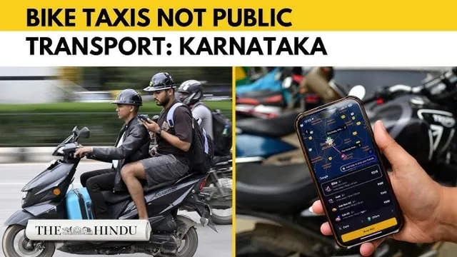 कर्नाटक सरकार ने बाइक टैक्सियों पर हाई कोर्ट के आदेश को सुप्रीम कोर्ट में चुनौती दी