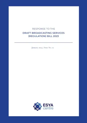 Understanding the Draft Broadcasting Services (Regulation) Bill 2024