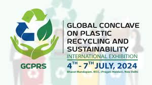 Global Conclave on Plastic Recycling and Sustainability (GCPRS) begins today at Bharat Mandapam