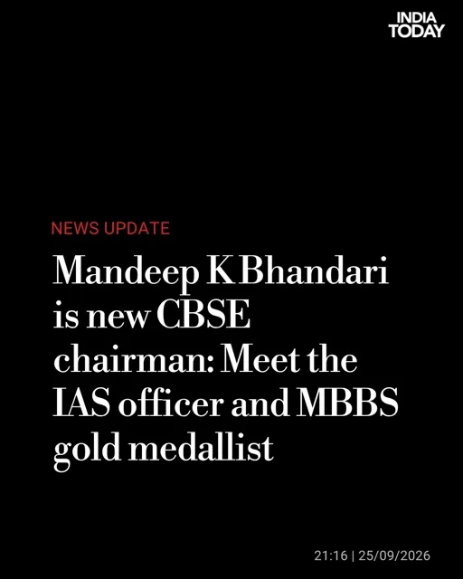IAS Officer Mandeep K Bhandari Appointed as New CBSE Chairman