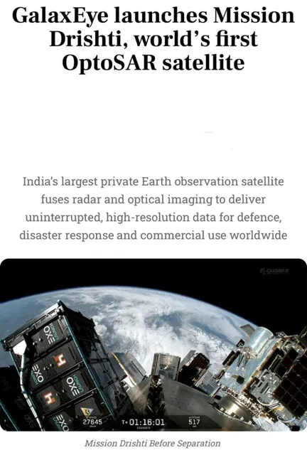 GalaxEye Launches Mission Drishti, India's Largest Private Earth Observation Satellite