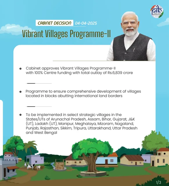 Cabinet Approves Vibrant Villages Programme-II (VVP-II) for Border Development