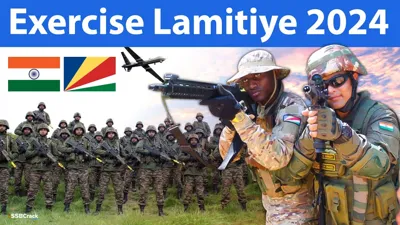 Exercise Lamitiye - 2024: Strengthening India-Seychelles Military Cooperation