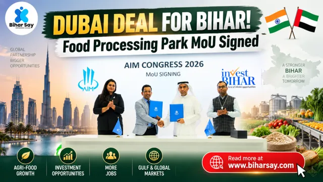 Bihar Partners with UAE to Develop Food Processing Park