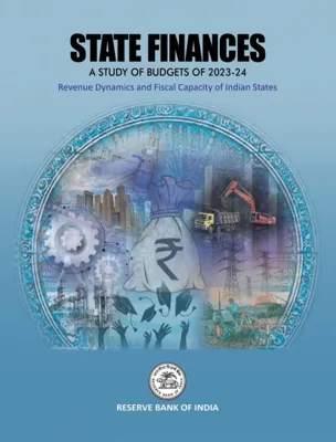 RBI Report on State Finances: Fiscal Health and Challenges for 2024-25