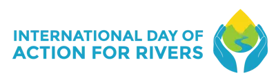 International Day of Action for Rivers 2024: Protecting Our Lifelines
