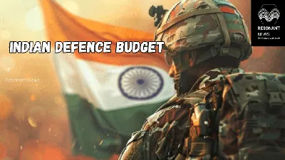 India's Defence Budget FY2025-26: Key Highlights and Allocations
