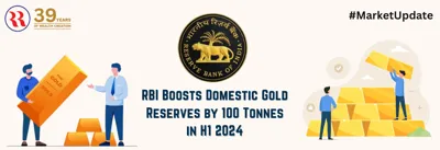 RBI Boosts Gold Reserves: India Becomes Second-Largest Gold Buyer in 2024