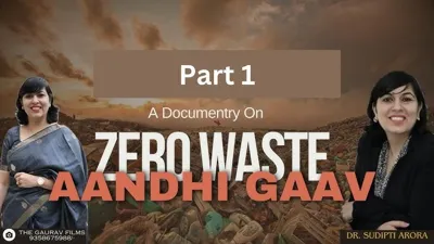 Aandhi Village: Pioneering a Zero-Waste Model with Green Technology