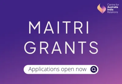 Maitri Research and Cultural Partnerships Grants: Strengthening Australia-India Collaboration