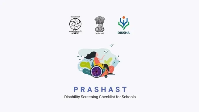NCERT Launches PRASHAST 2.0 for Early Disability Detection in School Children