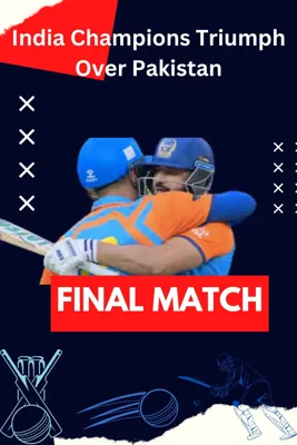 India Champions Triumph Over Pakistan Champions in World Championship of Legends 2024 Final