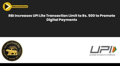 RBI Enhances Digital Payments with Increased UPI Lite Limits