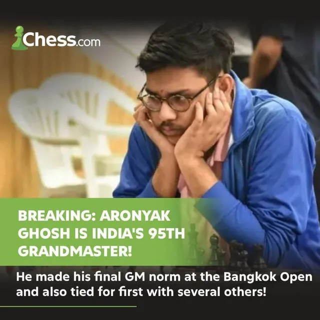 Aronyak Ghosh Becomes India's 95th Chess Grandmaster