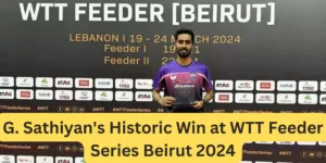 G. Sathiyan Makes History with First WTT Feeder Men's Singles Title