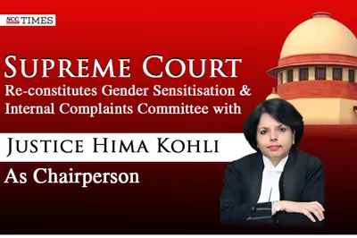 Reconstitution of Supreme Court's Gender Sensitisation Committee
