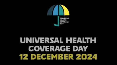 Universal Health Coverage (UHC) Day 2024: History, Significance, and Global Progress