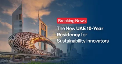 UAE ने पर्यावरणीय स्थिरता नेताओं के लिए 10-वर्षीय निवास वीजा 'ब्लू वीजा' पेश किया